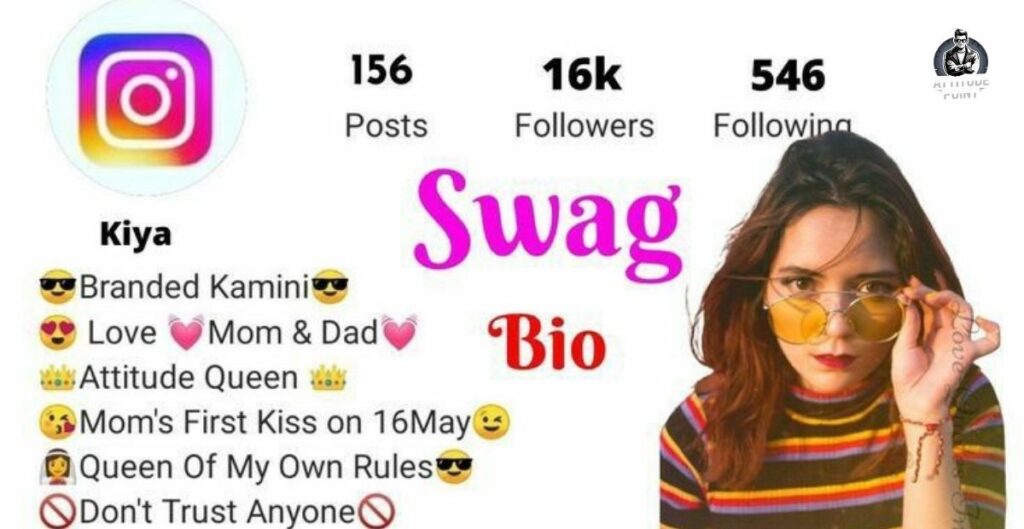 Swag Attitude Bio For Instagram For Girl