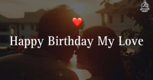 Happy Birthday My Love Shayari