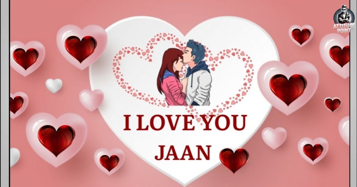 I Love You Jaan