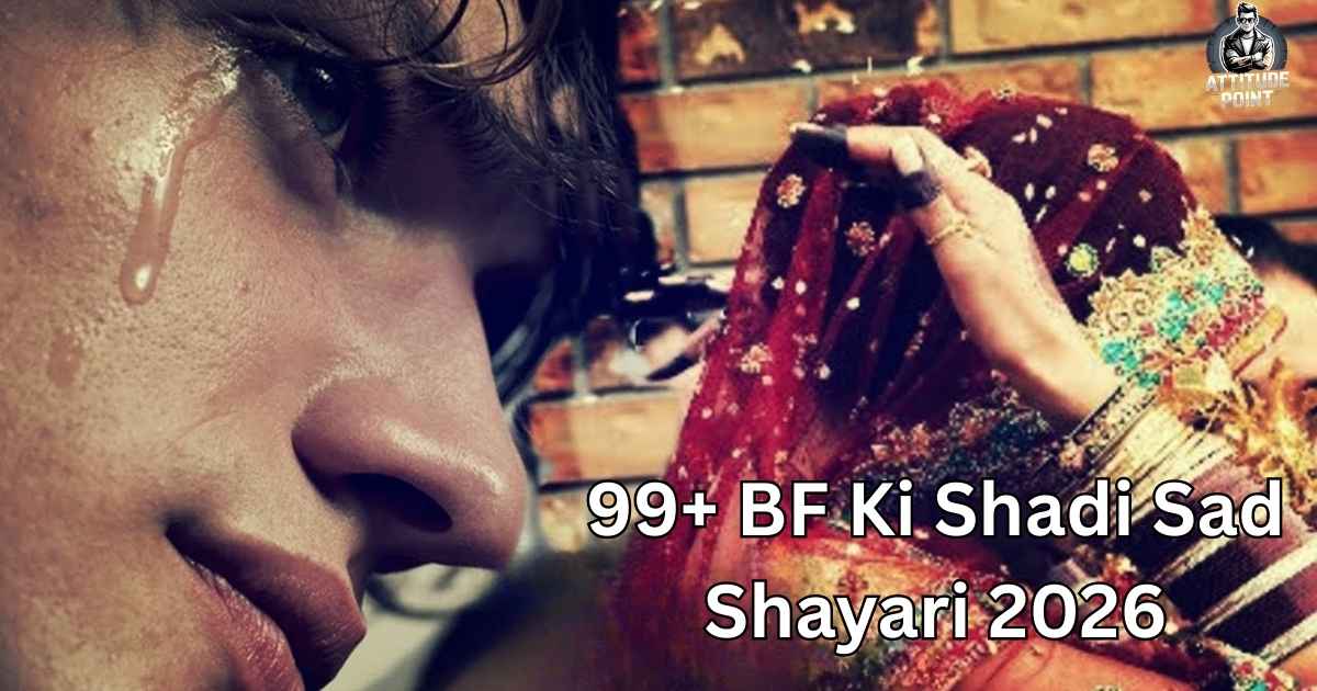BF Ki Shadi Sad Shayari