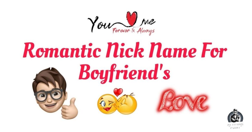 Cute Nicknames for Boyfriend