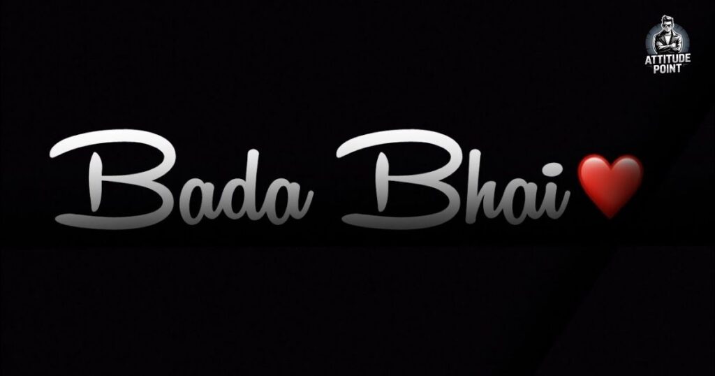 Bada Bhai Shayari