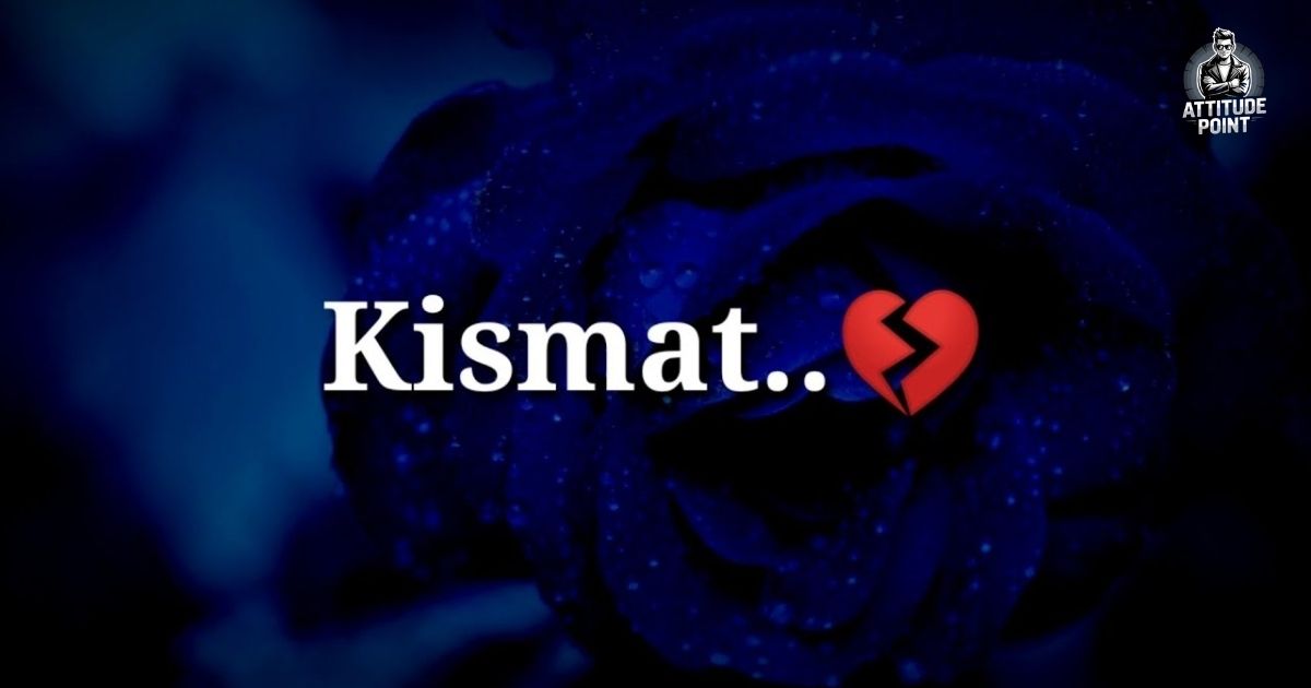 Kismat Shayari