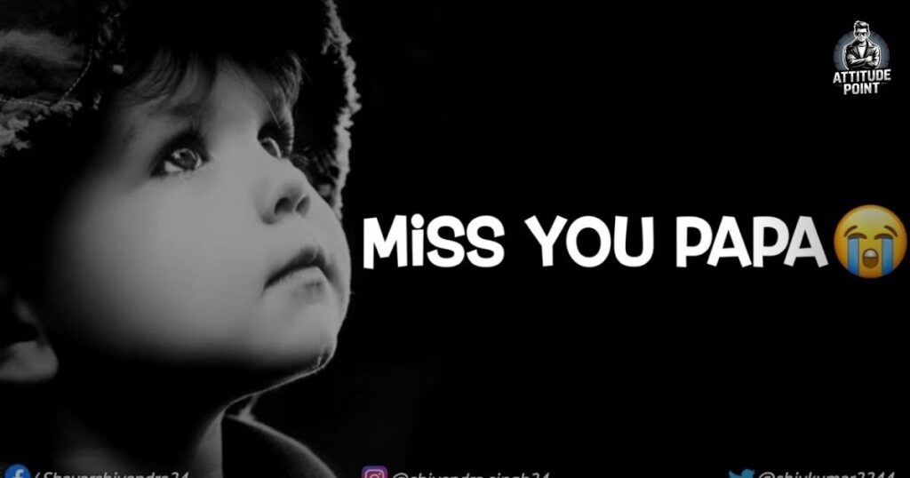 Miss You Papa Shayari