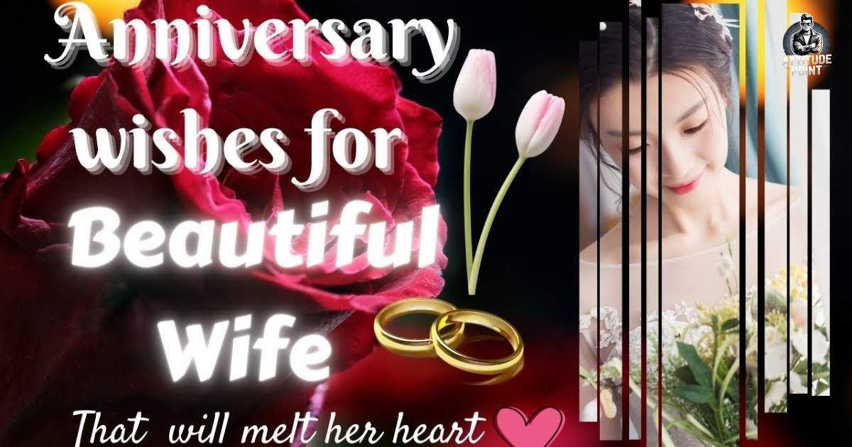 Anniversary Wishes for Wife