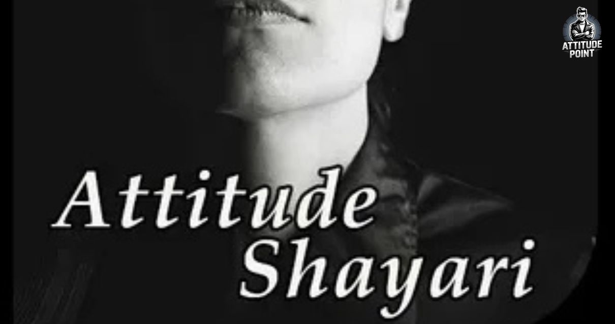 Attitude Shayari in English